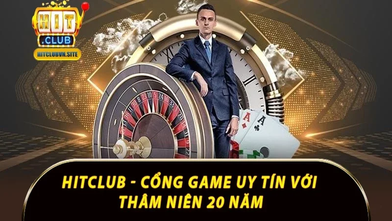 Hitclub - Cổng game uy tín với thâm niên 20 năm Hitclub - Cổng game uy tín với thâm niên 20 năm